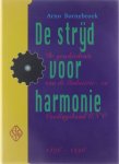 A. Bornebroek - De strijd voor harmonie