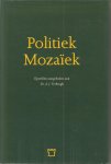  - Politiek mozaiek opstellen aan a.j. verbrugh / druk 1