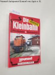 Zeunert, Ingrid (Hrsg.): - Die Kleinbahn : Band 27 : Jubiläumsband :