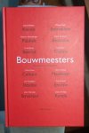 Scipio, Dikkie / Franke, Simon - Bouwmeesters / het podium aan een generatie