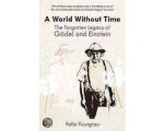 Palle Yourgrau - A World Without Time Palle Yourgrau - A World Without Time
