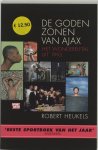 R. Heukels - De Godenzonen Van Ajax 10 Jaar Later