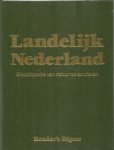 Kam, Bakker, Bos e a. - Landelijk Nederland - encyclopedie van natuur en landleven