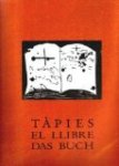 Krause, Karin, e.a. - Tàpies, El libre/Das buch
