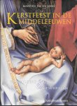 Jong, Martien J.G. - Kerstfeest in de Middeleeuwen