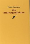 Kreuzen, Hans. - Zes dialectgedichten. Kreuzen, Hans. - Zes dialectgedichten.