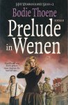 Thoene, Bodie - Prelude in Wenen [serie Het Verbond met Sion, deel 1]