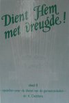 Deddens - 2 Dient hem met vreugde