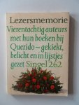 - Lezersmemorie Vierentachtig auteurs met hun boeken bij Querido gekiekt, belicht en in lijstjes gezet Singel 262 - Lezersmemorie Vierentachtig auteurs met hun boeken bij Querido gekiekt, belicht en in lijstjes gezet Singel 262