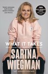 Sarina Wiegman - What It Takes