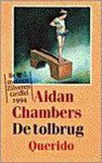 Aidan Chambers - Tolbrug