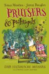 Tosca Menten, Jozua Douglas - Prutsers en pechvogels Over historische missers Tosca Menten, Jozua Douglas - Prutsers en pechvogels Over historische missers