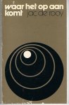 Rooy, Jac. de - Waar het op aankomt Rooy, Jac. de - Waar het op aankomt
