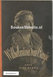 Merwe, H. te - Wilhelmina van Oranje 1898-1948