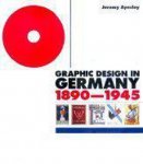 Aynsley, Jeremy. - Graphic design in Germany : 1890-1945.