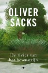 Oliver Sacks - De rivier van het bewustzijn