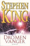 King, Stephen - Dromenvanger