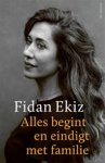 Fidan Ekiz - Alles begint en eindigt met familie