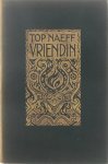 Antonia van Rhijn-Naeff Top Naeff - Vriendin