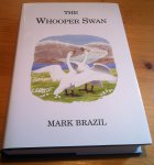 Brazil, Mark - The Whooper Swan (Wilde Zwaan)