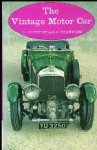 Clutton, C./ J. Stanford. - The Vintage Motor Car.