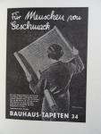 Hahn, Peter./  Sabine Thummler./ Werner Möller./ ed. - Bauhaustapete Reklame & Erfolg Einer Marke./ Bauhaus Advertising & Succes of a Brandname.