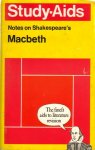  - Notes on William Shakespeare's Macbeth