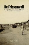 Edwin Vrielink - De Friesenwall