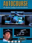 Alan Henry - Autocourse 1994 - 95 The World's Leading Grand Prix Annual