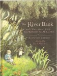 Grahame, Kenneth / illustrated by Inga Moore - The River Bank and Other Stories From The Wind in the Willows