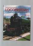 Garratt Colin - The World Encyclopedia of Locomotives, An international guide to the Most fabulous Train engines.