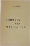 M. Vermeulen - Spreuken Van Waren Oom