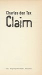 Tex, C. den (Australië, 1952) Omslagontwerp Erik Prinsen Zaandam - Claim