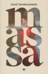 Joost Vandecasteele - Massa