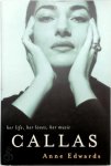 Anne Edwards 13966 - Callas Her Life, Her Loves, Her Music