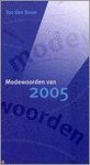 Ton den Boon - Modewoorden Van 2005