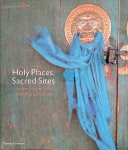 Méndez, Eduardo Rubio & Juan Masiá Clavel - Holy Places, Sacred Sites: A Journey to the World's Most Spiritual Locations