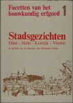 R. De Backer-Van Ocken, Ministerie van Nederlandse Cultuur - Stadsgezichten, Diest, Halle, Kortrijk, Veurne . Facetten van het bouwkundig erfgoed 1