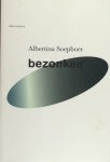 Soepboer, Albertina. - Bezonken.