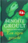 Groult, B. - Een eigen gezicht