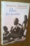 Axelsson, Majgull - Huis der nevelen