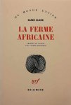 BLIXEN Karen - La ferme africaine