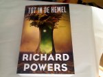 Powers, Richard - Tot in de hemel
