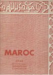 [ATLAS] - Maroc. Atlas Historique, Géographique et Économique.