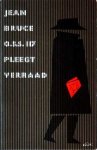 Bruce, Jean - O.S.S. 117 pleegt verraad