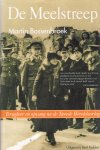 Bossenbroek Martin - De Meelstreep, Nederland na mei 1945, terugkeer en opvang na de Tweede Wereldoorlog, Nederlands -Indie, Arbeitseinsatz Duitsland