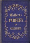 Gellert, G.F. - G.F Gellert's fabelen en vertelsels. Vrij herzien door J. Schenkman. Voor rijperen leeftijd. Met platen.