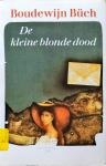 Buch, Boudewijn - Kleine blonde dood