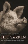 Kristoffer Hatteland Endresen 251291 - Het varken. Het verhaal van een dier van vlees en bloed het verhaal van een dier van vlees en bloed