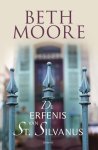 Beth Moore - De erfenis van St. Silvanus